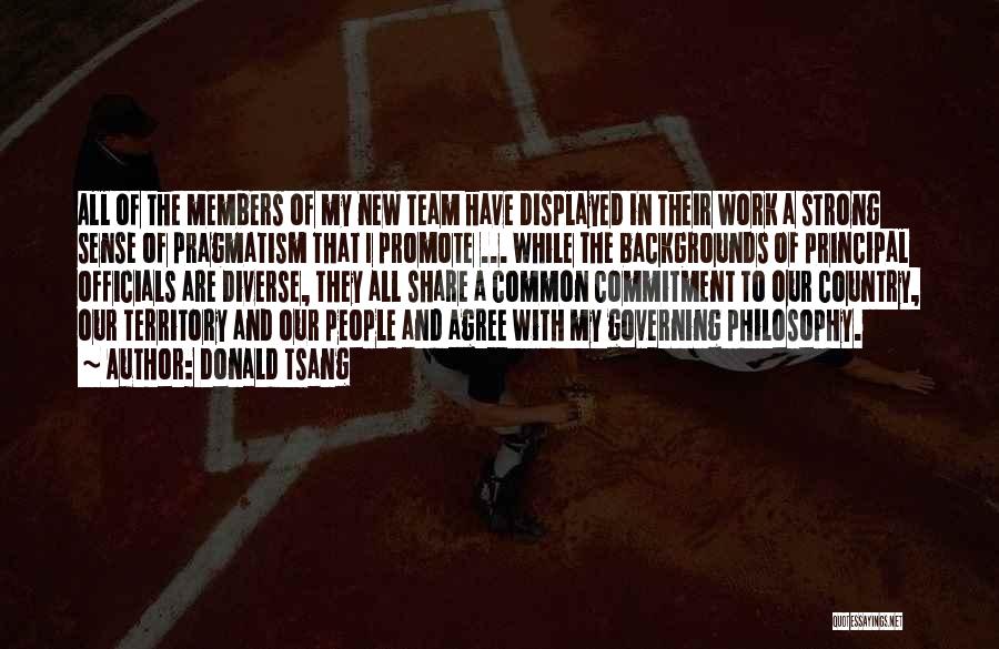 A Strong Team Quotes By Donald Tsang A Strong Team Quotes By Donald Tsang