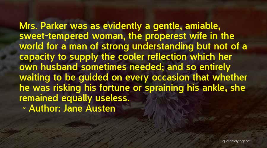 A Strong Wife Quotes By Jane Austen