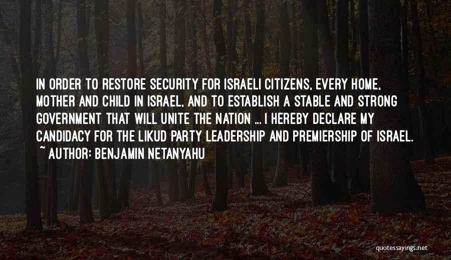 A Strong Will Quotes By Benjamin Netanyahu