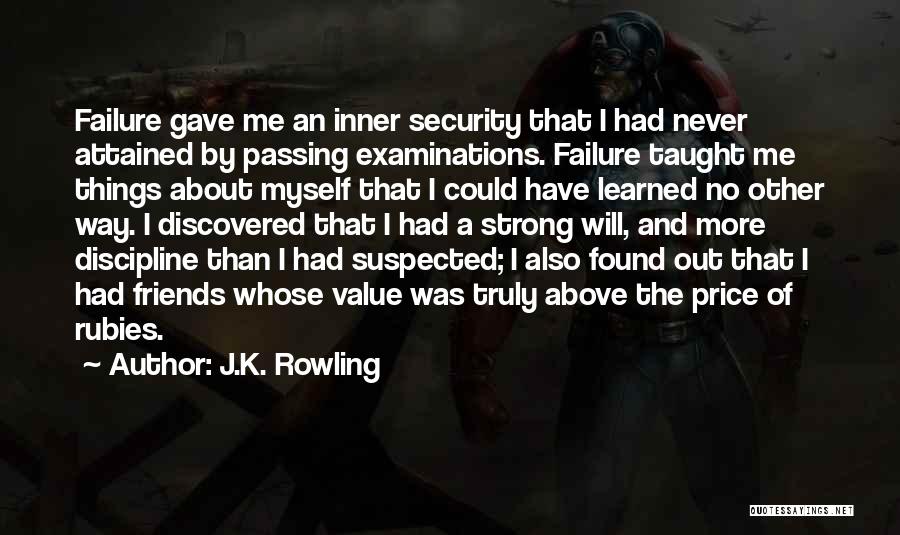 A Strong Will Quotes By J.K. Rowling