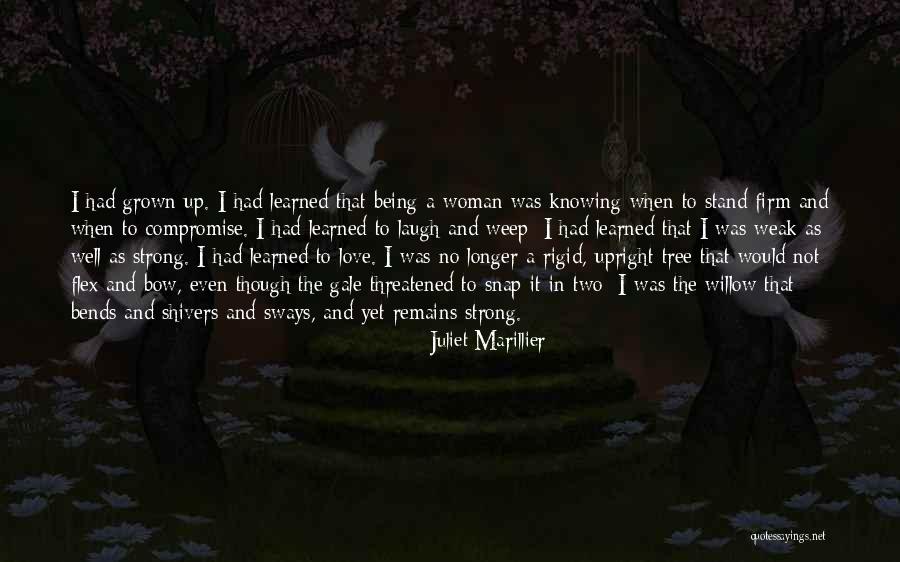 A Strong Woman Being In Love Quotes By Juliet Marillier