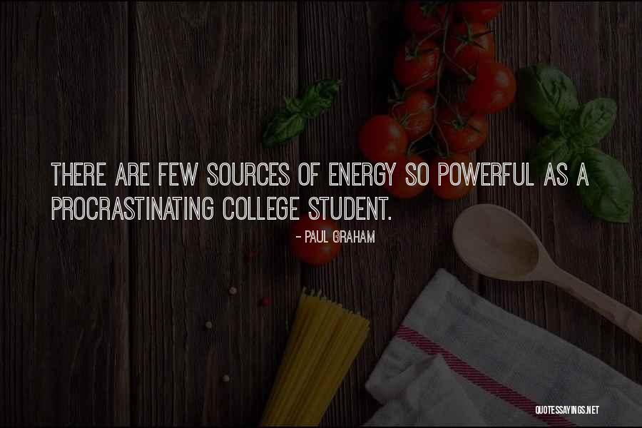 A Student Quotes By Paul Graham A Student Quotes By Paul Graham