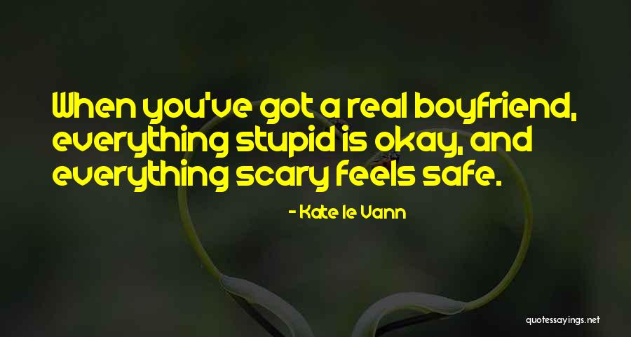 A Stupid Ex Boyfriend Quotes By Kate Le Vann A Stupid Ex Boyfriend Quotes By Kate Le Vann