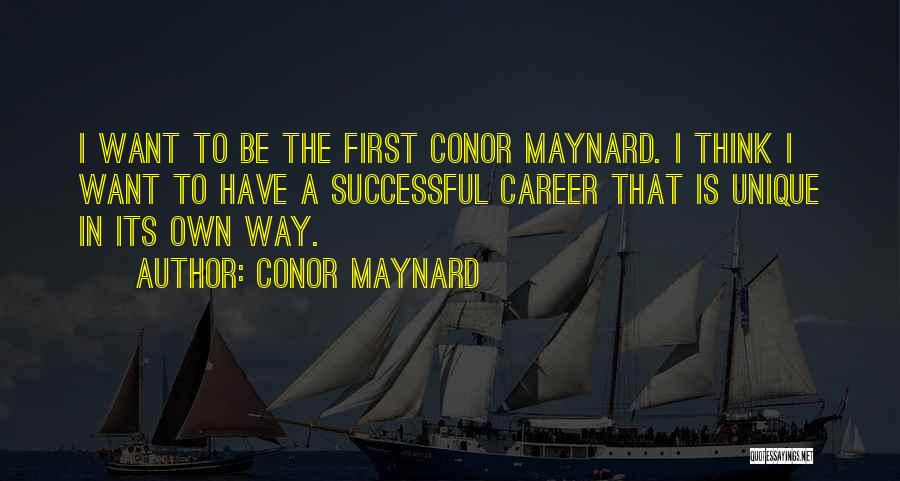 A Successful Career Quotes By Conor Maynard