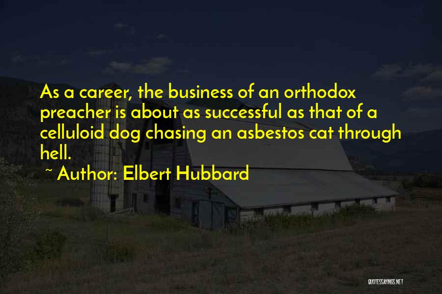 A Successful Career Quotes By Elbert Hubbard