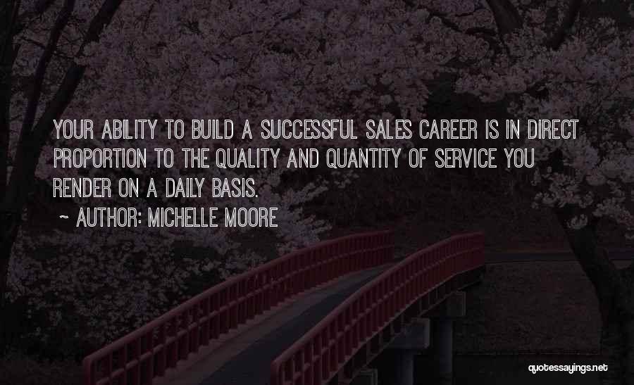 A Successful Career Quotes By Michelle Moore