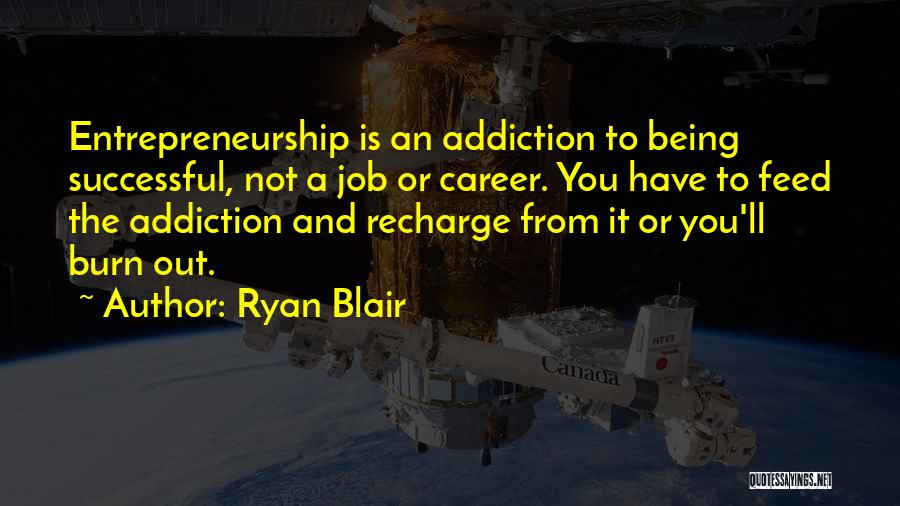 A Successful Career Quotes By Ryan Blair