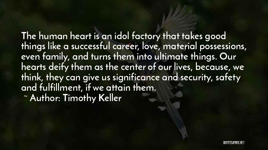 A Successful Career Quotes By Timothy Keller