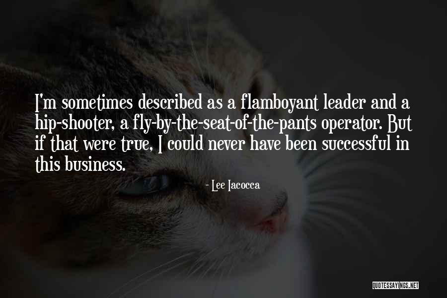 A Successful Leader Quotes By Lee Iacocca A Successful Leader Quotes By Lee Iacocca