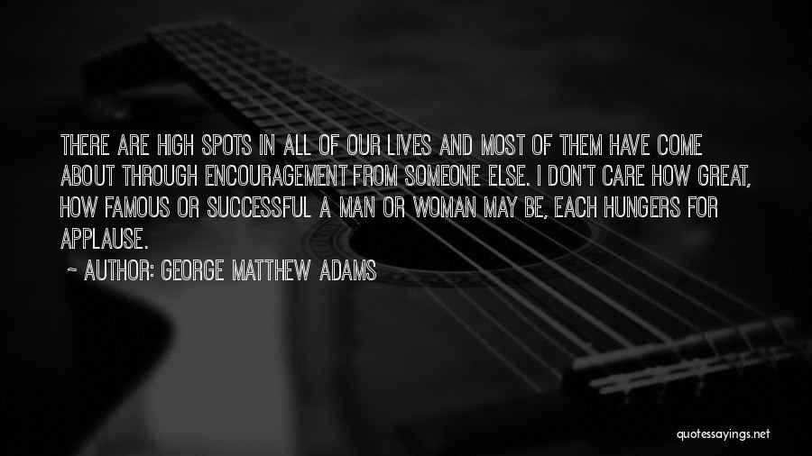 A Successful Man Quotes By George Matthew Adams