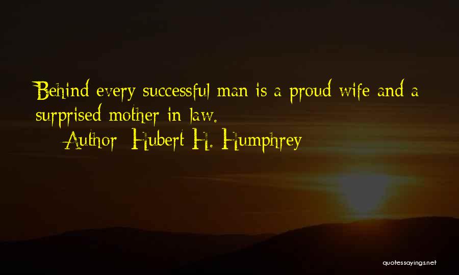 A Successful Man Quotes By Hubert H. Humphrey