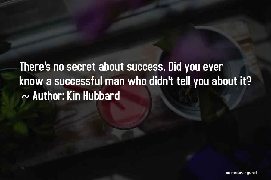 A Successful Man Quotes By Kin Hubbard