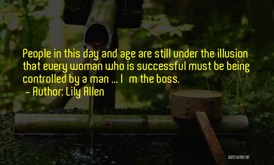A Successful Man Quotes By Lily Allen