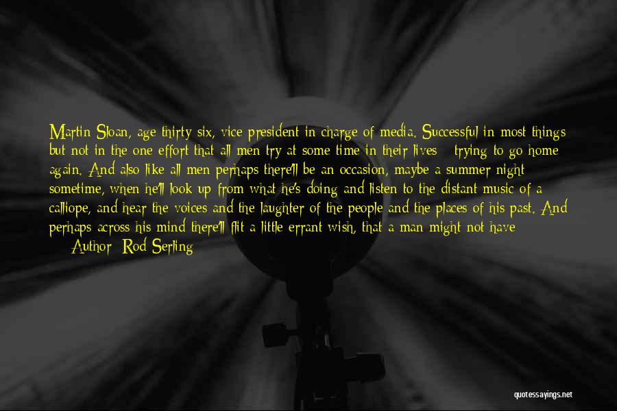 A Successful Man Quotes By Rod Serling