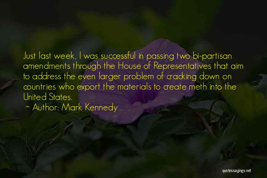 A Successful Week Quotes By Mark Kennedy