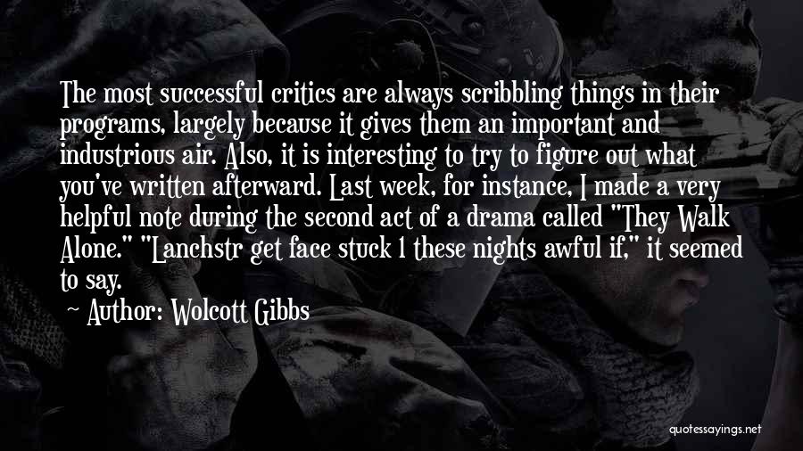 A Successful Week Quotes By Wolcott Gibbs