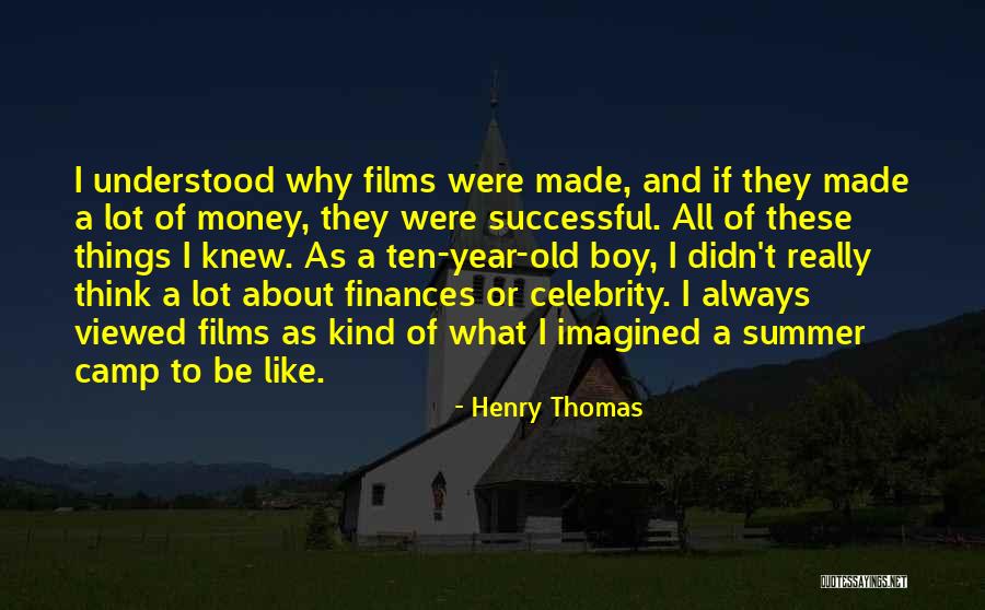 A Successful Year Quotes By Henry Thomas