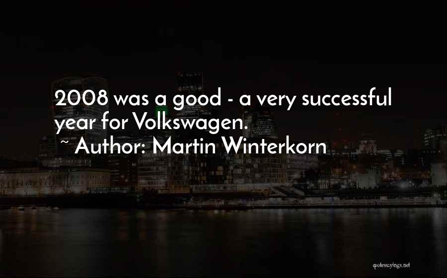 A Successful Year Quotes By Martin Winterkorn