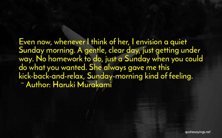 A Sunday Kind Of Love Quotes By Haruki Murakami