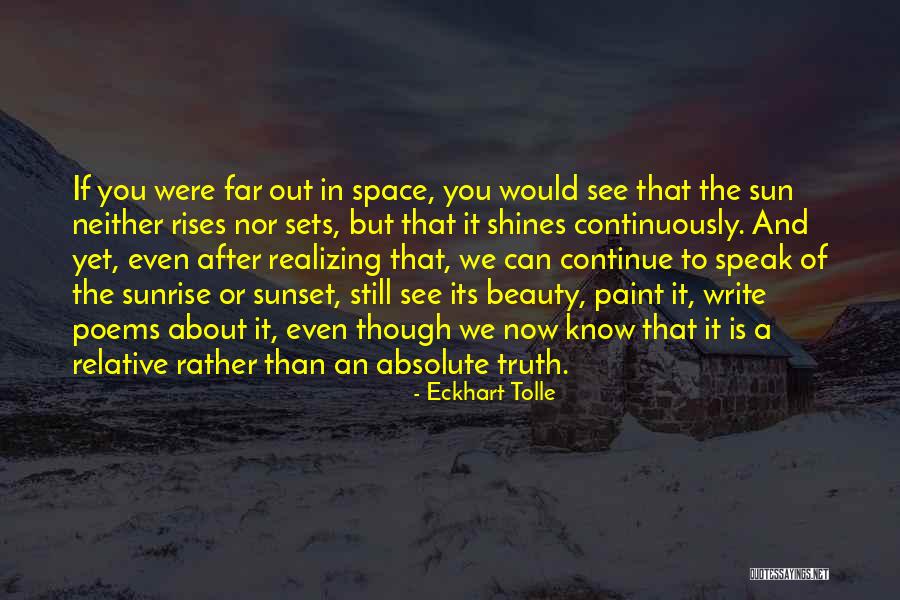 A Sunset Quotes By Eckhart Tolle