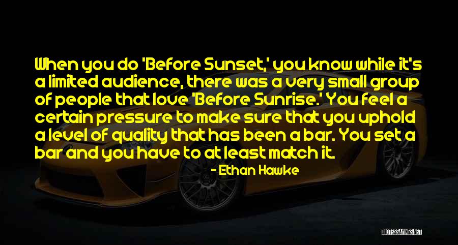 A Sunset Quotes By Ethan Hawke