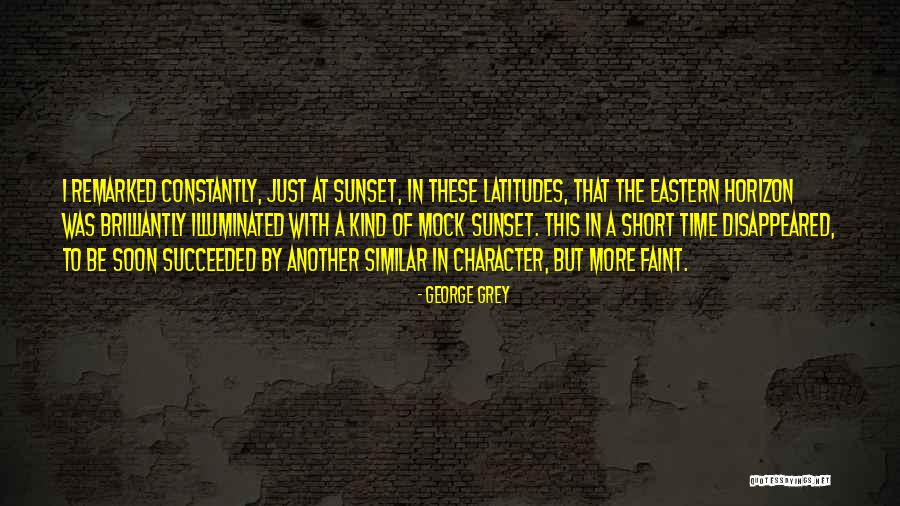 A Sunset Quotes By George Grey A Sunset Quotes By George Grey