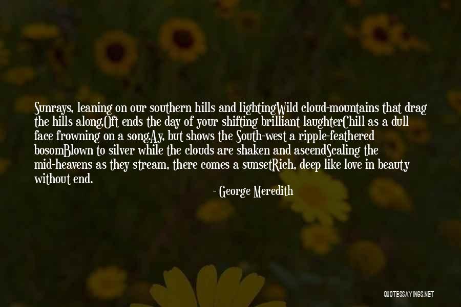 A Sunset Quotes By George Meredith