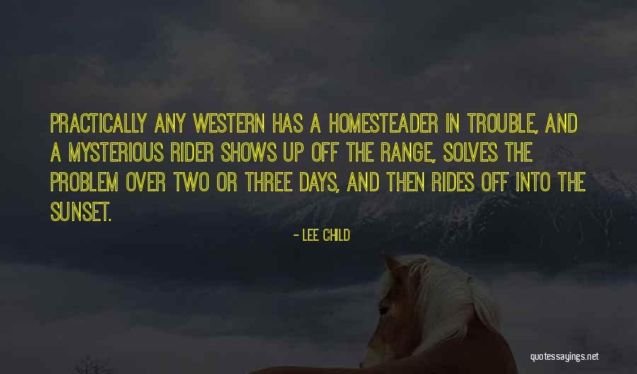 A Sunset Quotes By Lee Child A Sunset Quotes By Lee Child