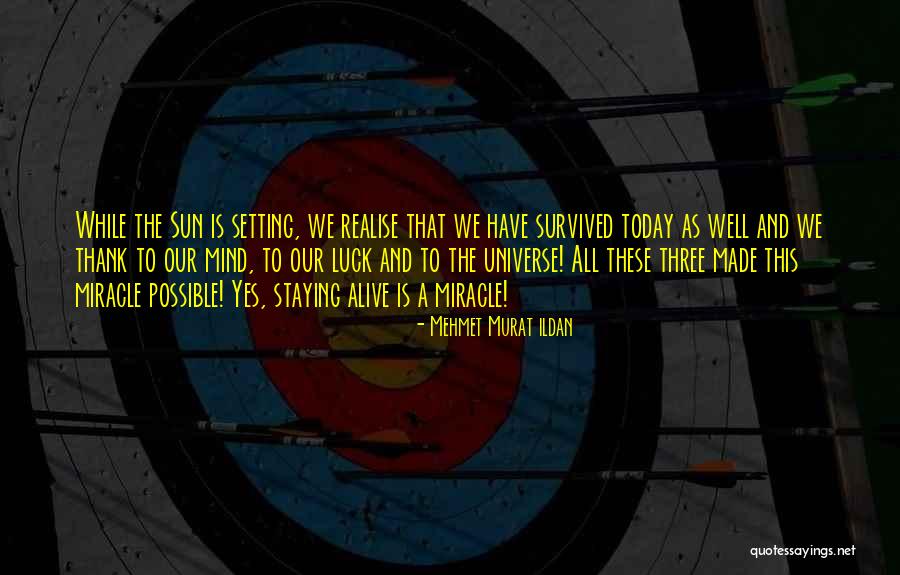 A Sunset Quotes By Mehmet Murat Ildan A Sunset Quotes By Mehmet Murat Ildan