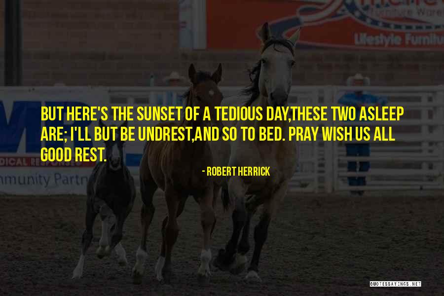 A Sunset Quotes By Robert Herrick