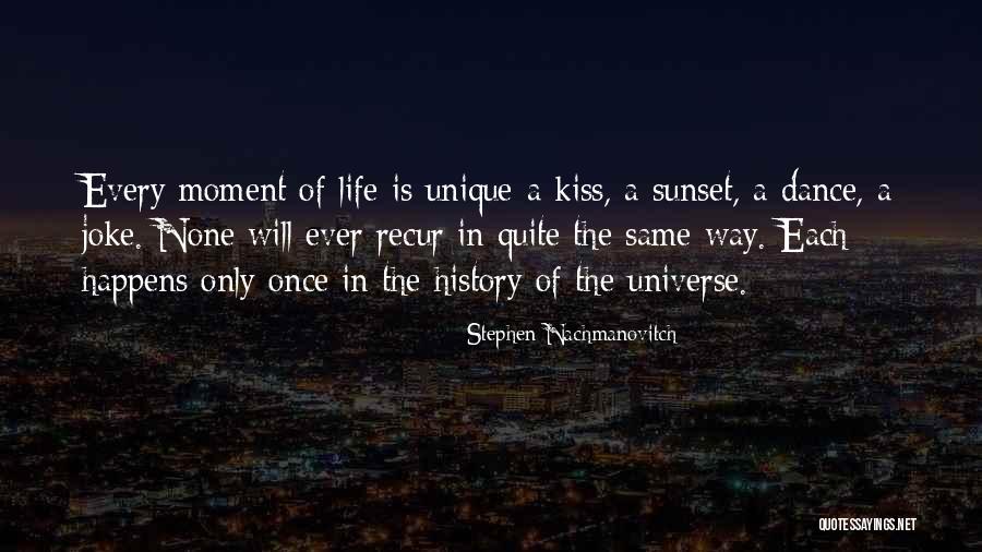 A Sunset Quotes By Stephen Nachmanovitch