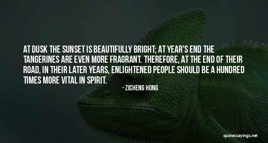 A Sunset Quotes By Zicheng Hong A Sunset Quotes By Zicheng Hong