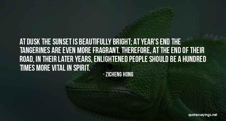 A Sunset Quotes By Zicheng Hong