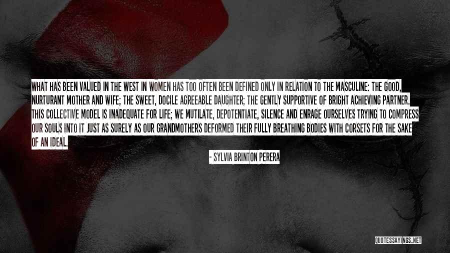 A Supportive Partner Quotes By Sylvia Brinton Perera A Supportive Partner Quotes By Sylvia Brinton Perera
