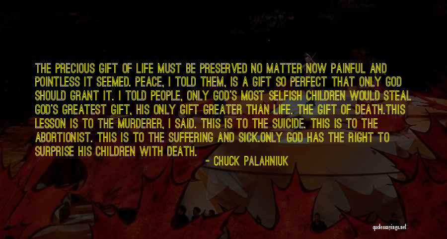 A Surprise Gift Quotes By Chuck Palahniuk A Surprise Gift Quotes By Chuck Palahniuk