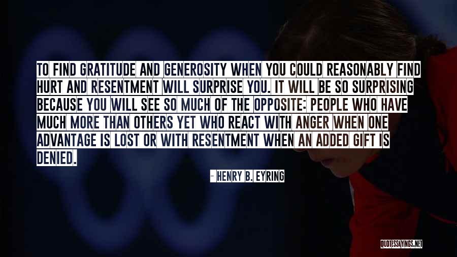 A Surprise Gift Quotes By Henry B. Eyring A Surprise Gift Quotes By Henry B. Eyring