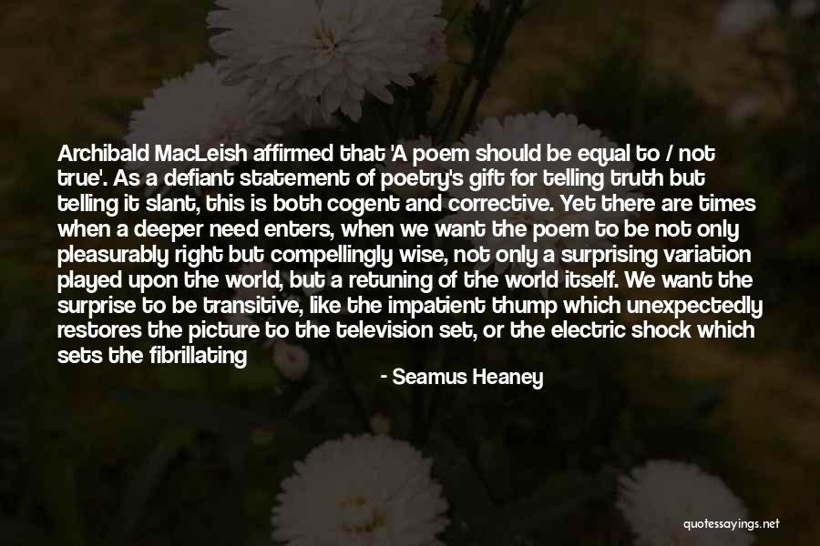A Surprise Gift Quotes By Seamus Heaney A Surprise Gift Quotes By Seamus Heaney