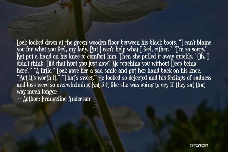 A Sweet Lady Quotes By Evangeline Anderson