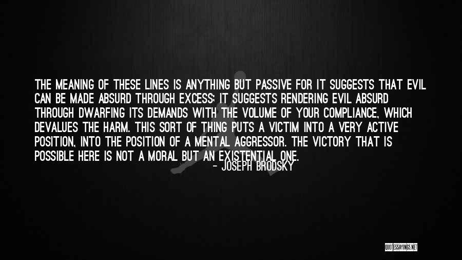 A.t. Ariyaratne Quotes By Joseph Brodsky A.t. Ariyaratne Quotes By Joseph Brodsky