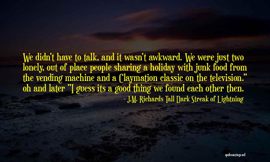 A T M Machine Quotes By J.M. Richards Tall Dark Streak Of Lightning A T M Machine Quotes By J.M. Richards Tall Dark Streak Of Lightning