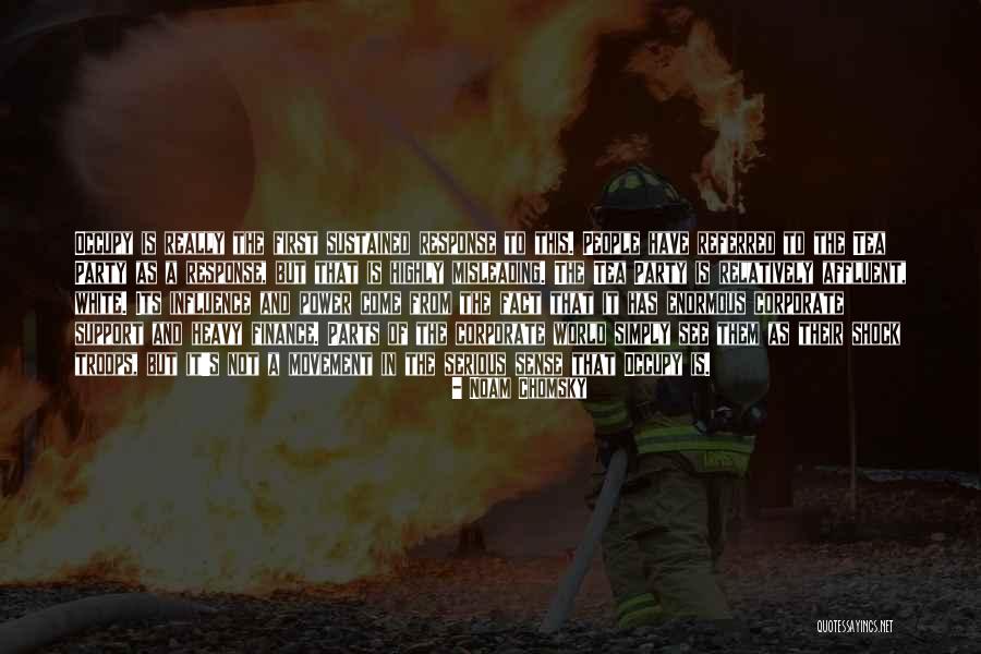 A Tea Party Quotes By Noam Chomsky A Tea Party Quotes By Noam Chomsky