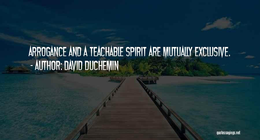 A Teachable Spirit Quotes By David DuChemin