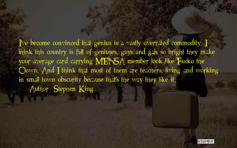 A Teachers Card Quotes By Stephen King