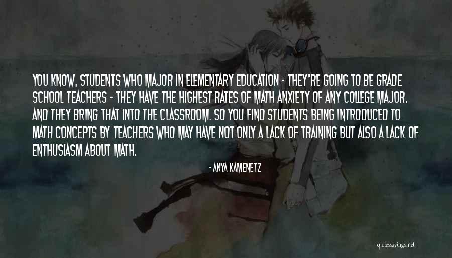 A Teacher's Classroom Quotes By Anya Kamenetz A Teacher's Classroom Quotes By Anya Kamenetz