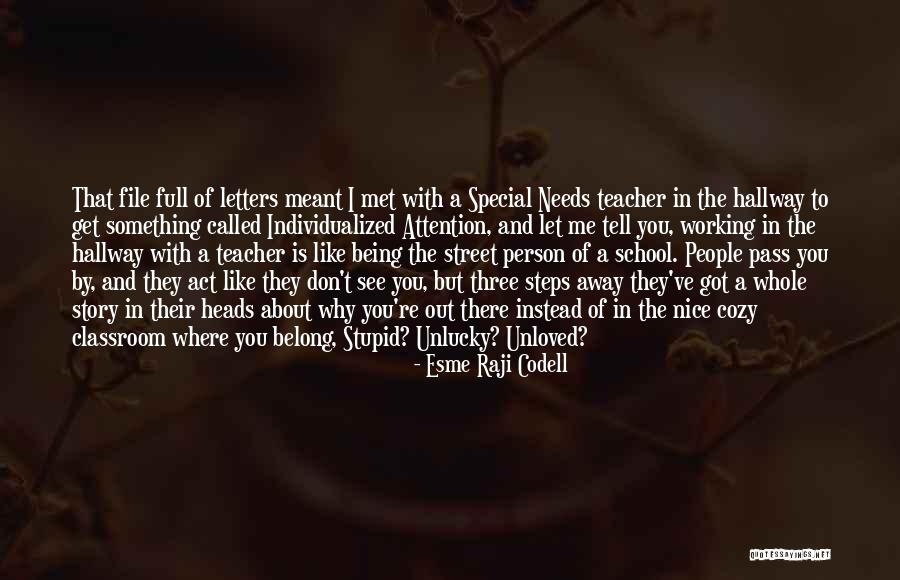 A Teacher's Classroom Quotes By Esme Raji Codell