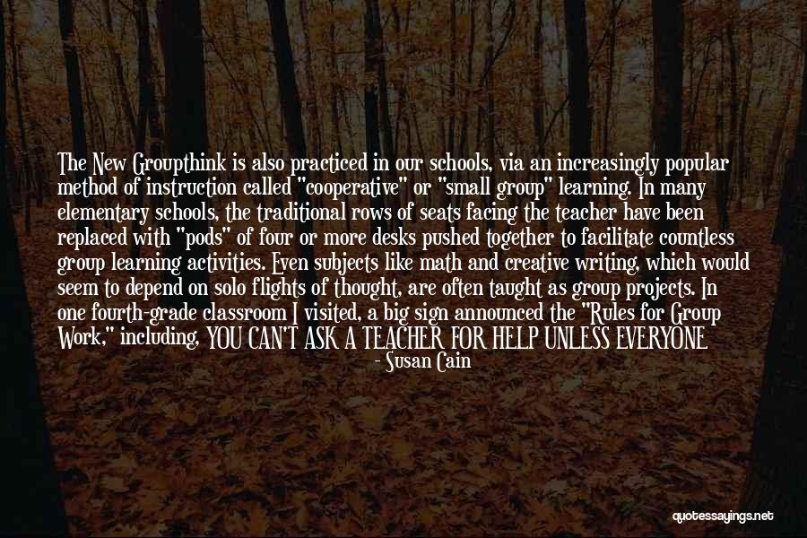 A Teacher's Classroom Quotes By Susan Cain A Teacher's Classroom Quotes By Susan Cain