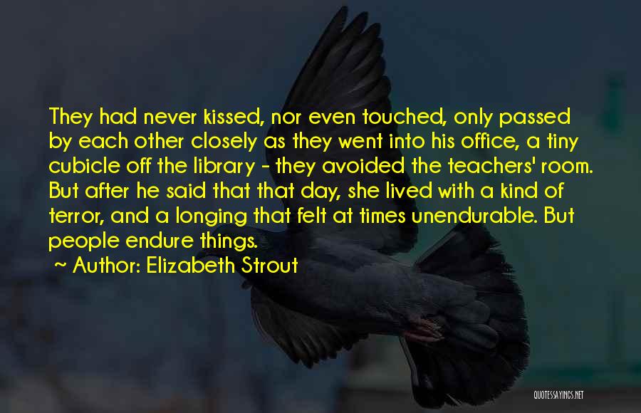 A Teachers Day Quotes By Elizabeth Strout