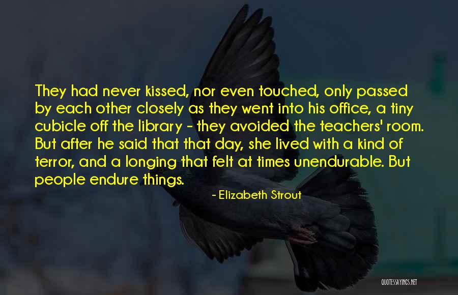 A Teachers Day Quotes By Elizabeth Strout