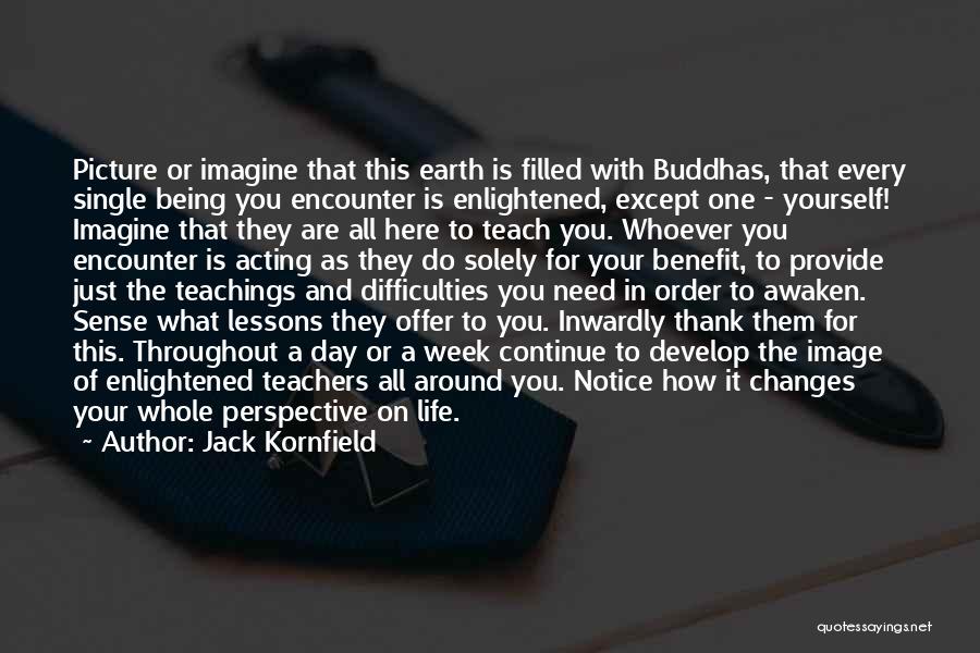 A Teachers Day Quotes By Jack Kornfield