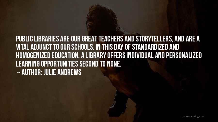 A Teachers Day Quotes By Julie Andrews